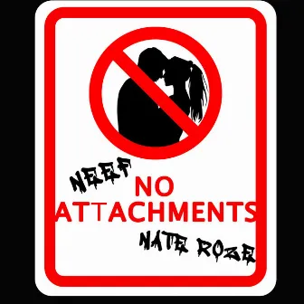 No Attachments by Neef