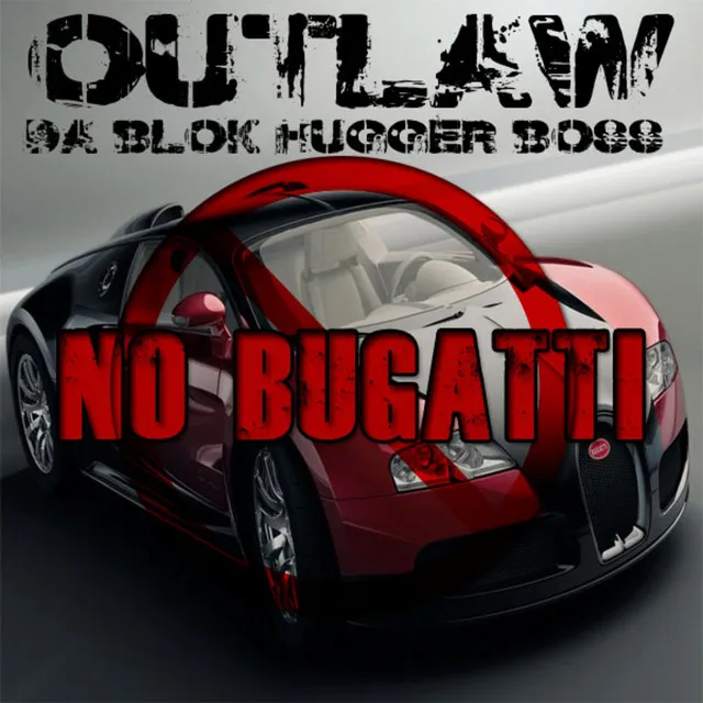 No Bugatti