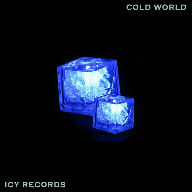 Cold World