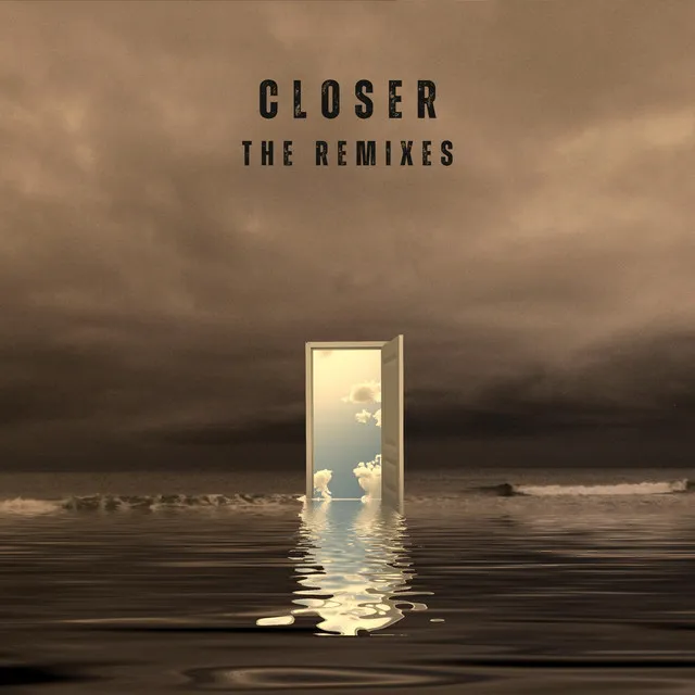 Closer (The Remixes)