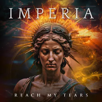 Reach My Tears by Imperia