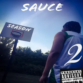 Sauce Season 2 by 