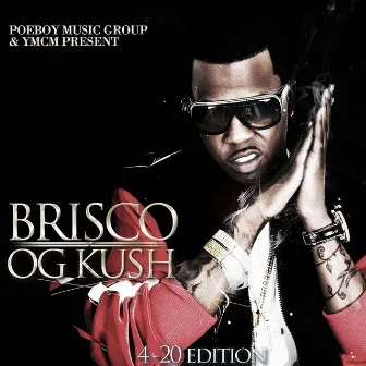 OG Kush: 4-20 Edition by Brisco