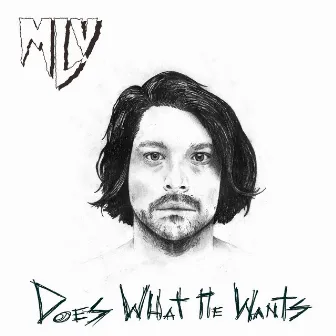 Does What He Wants by Matthew Logan Vasquez