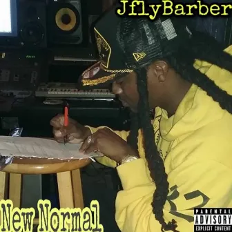 New Normal by JflyBarber