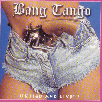 United & Live by Bang Tango