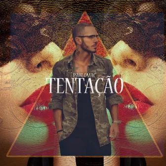 Tentação - Single by Paulo Mac