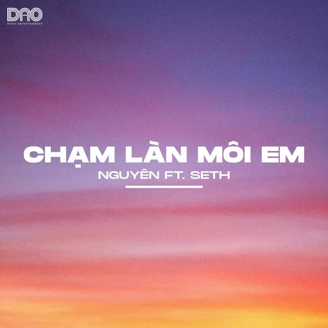 Chạm Làn Môi Em