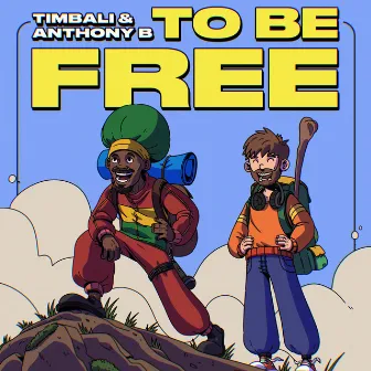 To Be Free by Timbali