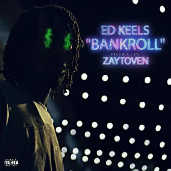 Bankroll by Ed Keels