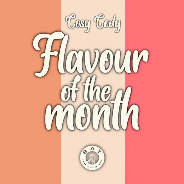 Flavour of the Month