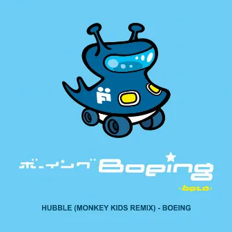 Hubble (Monkey Kids Remix) by Monkey Kids