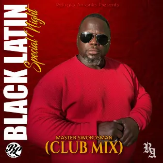 Special Night (Club Mix) by Black Latin