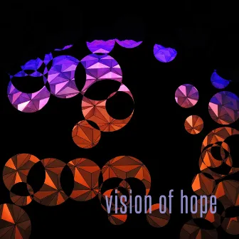 Vision of Hope by Terl Bryant