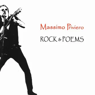 Rock & Poems by Massimo Priviero