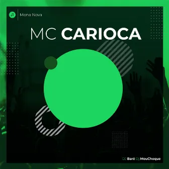 Mona Nova by MC Carioca