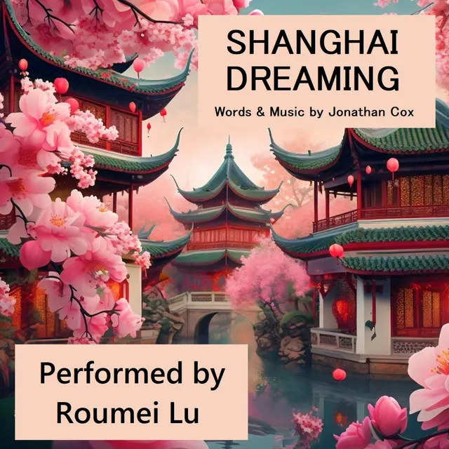 Shanghai Dreaming (English)