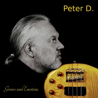 Groove and Emotions by Peter D