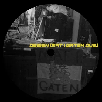 Deigen (Mat i Gaten dub) by Hkon