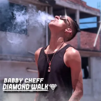 Diamond Walk Freestyle by Babby Cheff