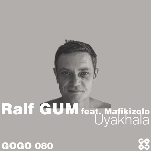 Uyakhala - Ralf GUM Radio Edit