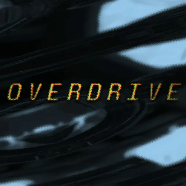 Overdrive