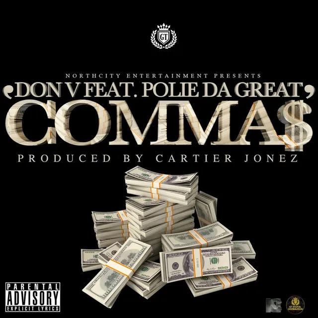 Comma$ (feat. Polie Da Great)