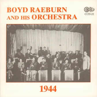 1944 by Boyd Raeburn & His Orchestra