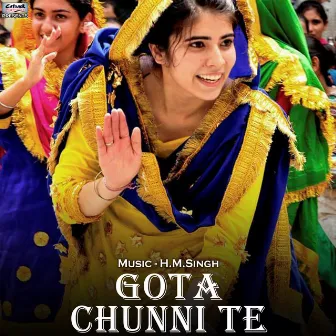 Gota Chunni Te - Single by Ratnika Tiwari