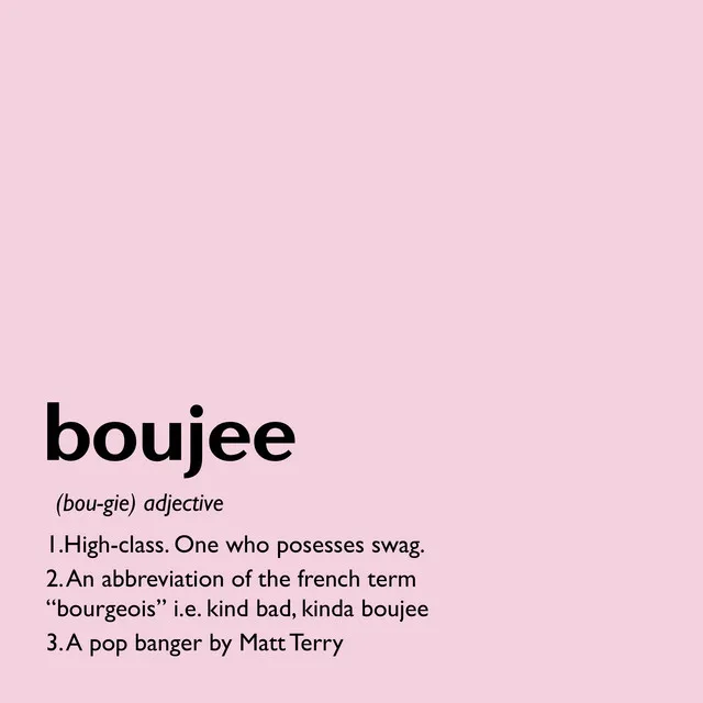 Boujee