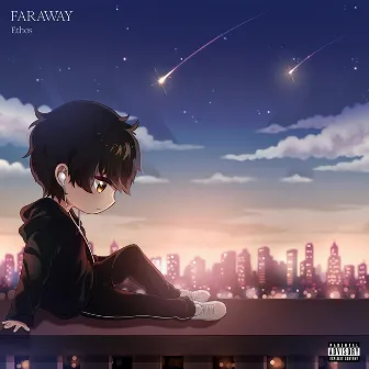 FARAWAY by Ethos