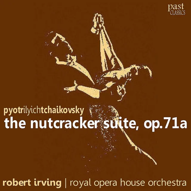 Tchaikovsky: The Nutcracker Suite, Op. 71a