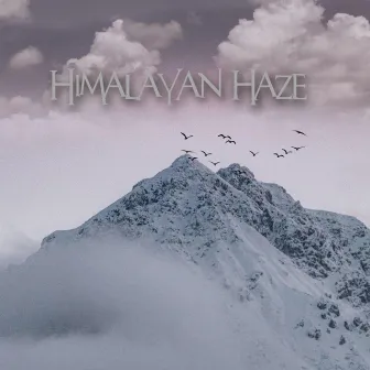 Himalayan Haze by Kwes