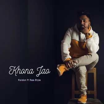 Khona Jao by Raidon