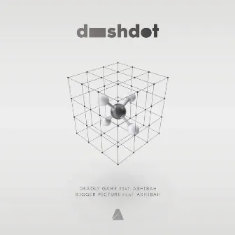 Bigger Picture (Original Mix) by Dashdot