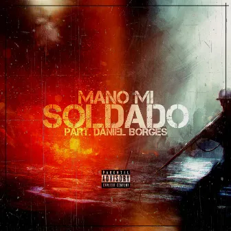 Soldado by Mano Mi JC