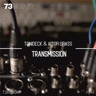 Transmission by Tonideck