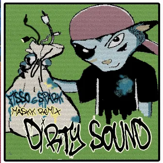 Dirty Sound by Fisso & Spark