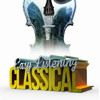 Easy Listening Classical Music by Cristina Ortiz