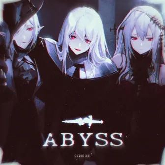 ABYSS by CYPARISS