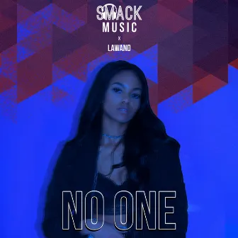 No One (feat. Lawand) by Smack Music