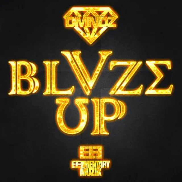 BLVZE UP - Original Mix