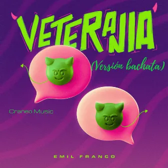 Veterania (Version Bachata) by Craneo Music