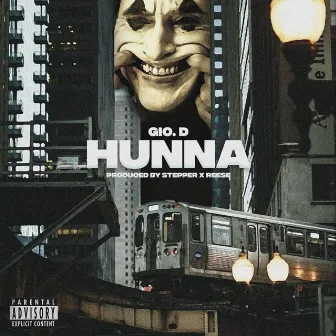 HUNNA by Gio. D