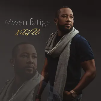 Mwen Fatige by Nelo Ville