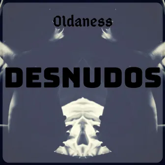 Desnudos by Oldaness