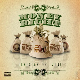 Money Right by Lonestar