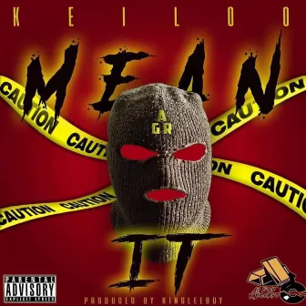 Mean It by Keiloo