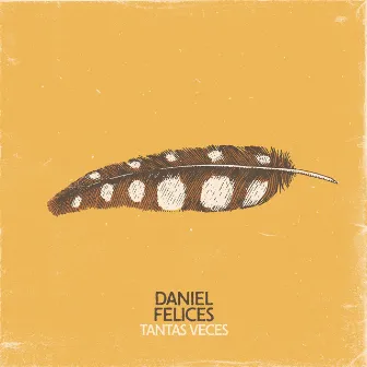 Tantas Veces by Daniel Felices