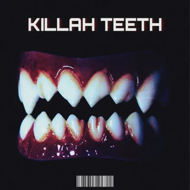 Killah Teeth